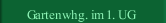 Gartenwhg. im 1. UG